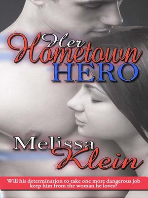 cover image of Her Hometown Hero